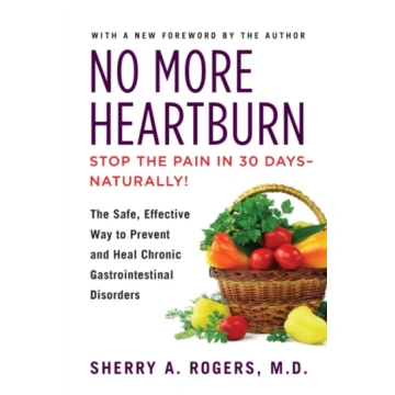 No More Heartburn Sherry Rogers