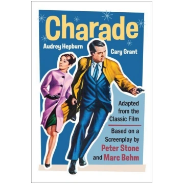 Charade (Adapted from the Classic 1963 Film Screen
