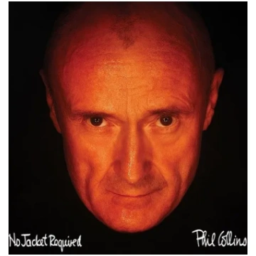 Phil Collins - No Jacket Required