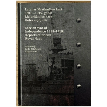 Lietots - Latvijas Neatkarības karš 1918.-1919. ga
