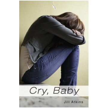 Cry, Baby Jill Atkins