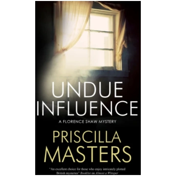 Undue Influence Priscilla Masters