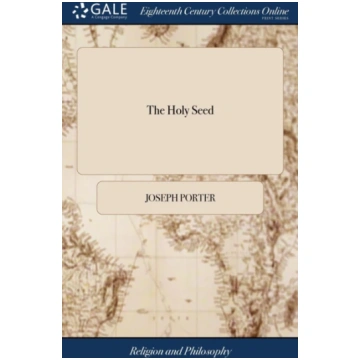 Holy Seed Joseph Porter