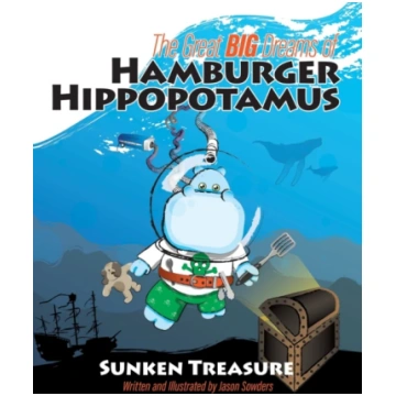 Great Big Dreams of Hamburger Hippopotamus Jason S