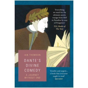 Dante"s Divine Comedy Ian Thomson