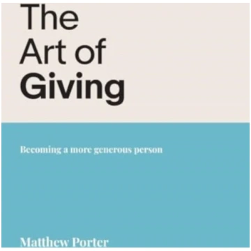 Art of Giving Matthew Porter