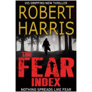 Fear Index: From the Sunday Times bestselling auth