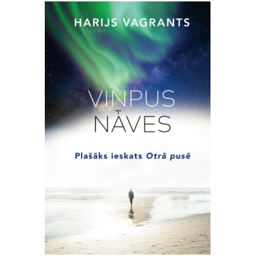 Viņpus nāves. Plašāks ieskats. Otrā pusē