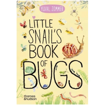 Little Snail"s Book of Bugs