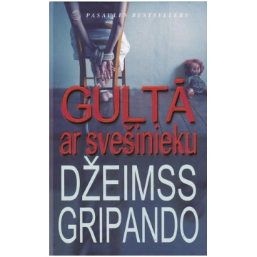 Lietots - Gultā ar svešinieku - Džeimss Gripando