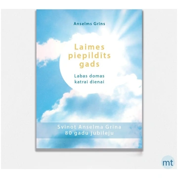 Laimes piepildīts gads. Anselms Grīns