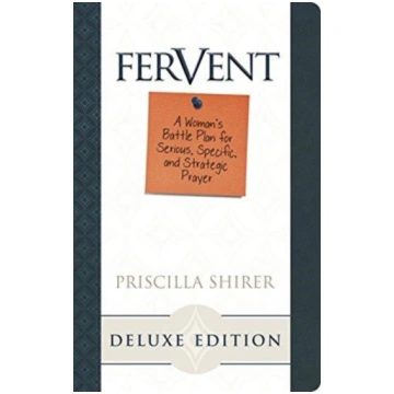 Fervent, LeatherTouch Edition Priscilla Shirer