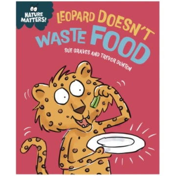 Nature Matters: Leopard Doesn"t Waste Food Sue Gra
