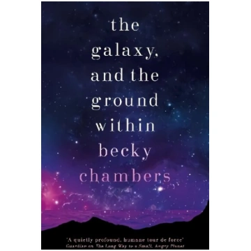 Galaxy, and the Ground Within: Wayfarers 4