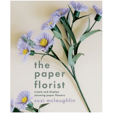 Paper Florist, Create and display stunning paper f