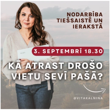 Lekcija "Kā atrast drošo vietu sevī pašā?"