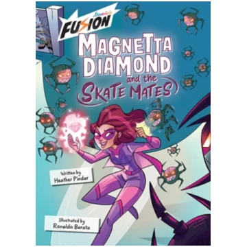 Magnetta Diamond and the Skate Mates Heather Pinda