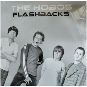Hobos "The Hobos. "Flashbacks" SDR003