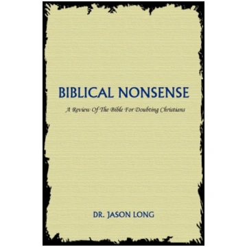 Biblical Nonsense Jason Long