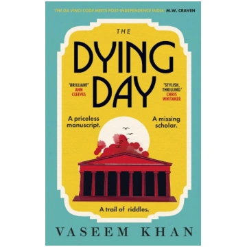 The Dying Day: the warm, witty and utterly addicti