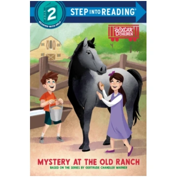 Mystery at the Old Ranch Gertrude Chandler Warner