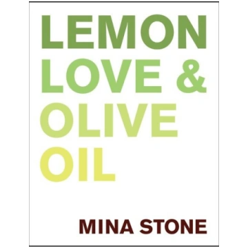 Lemon, Love & Olive Oil Harper Collins Publ. USA