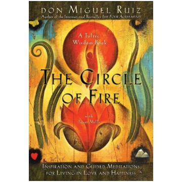 The Circle of Fire: Inspiration and Guided Meditat