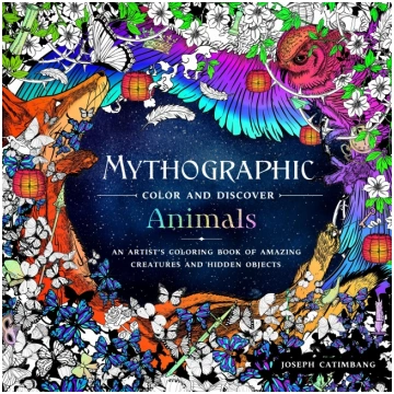 Mythographic Color and Discover: Animals: An Artis