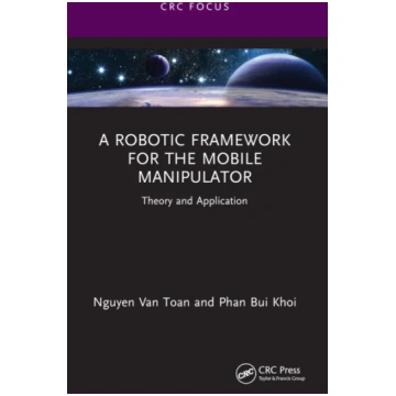 Robotic Framework for the Mobile Manipulator Van T