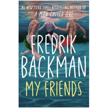 My Friends: The INSTANT Sunday Times Bestseller an