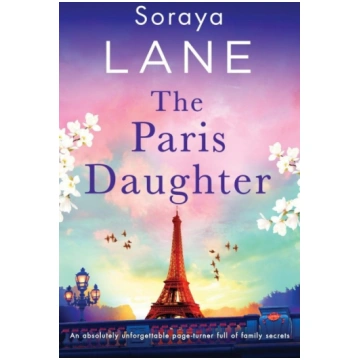 The Paris Daughter: An absolutely unforgettable pa