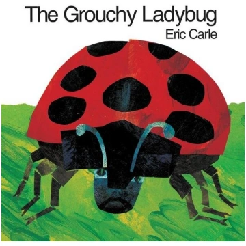 The Grouchy Ladybug, The Grouchy Ladybug