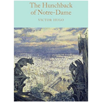 The Hunchback of Notre-Dame (Macmillan Collector&a