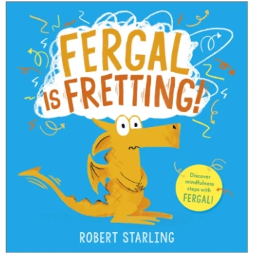 Fergal is Fretting!, Discover Fergal"s mindfulness