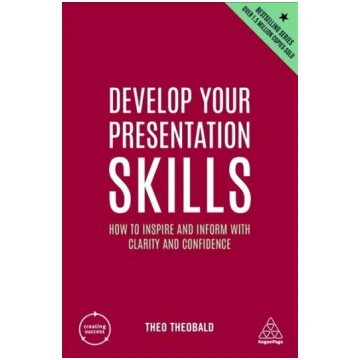 Develop Your Presentation Skills: How to Inspire a