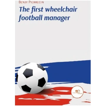 FIRST WHEELCHAIR FOOTBALL MANAGER 2021