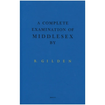 Complete Examination Of Middlesex Kalev Erikson