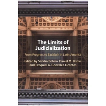 Limits of Judicialization Sandra Botero Cabrera