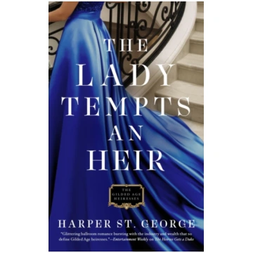 Lady Tempts An Heir Harper St. George