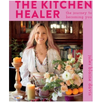 Kitchen Healer Jules B. Davis