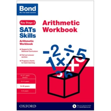 Bond SATs Skills: Arithmetic Workbook Sarah Lindsa