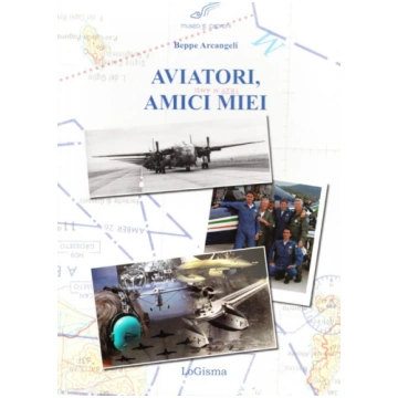 Aviatori, amici miei. Virtus domat sidera Libreria