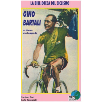 Gino Bartali - un Uomo, una Leggenda