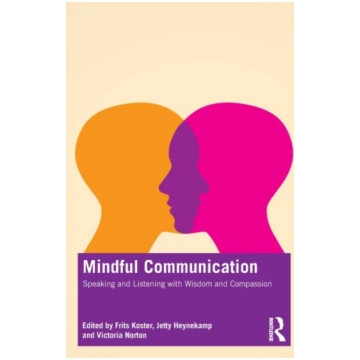Mindful Communication Frits Koster