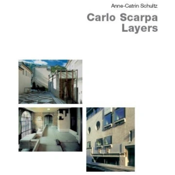 Carlo Scarpa - Layers Edition Axel Menges GmbH