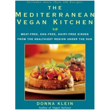 The Mediterranean Vegan Kitchen: Meat-Free, Egg-Fr