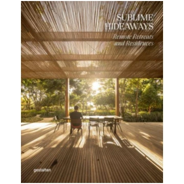 Sublime Hideaways GESTALTEN (ED)