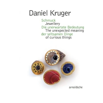 Daniel Kruger: Schmuck - Die unerwartete Bedeutung