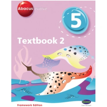 Abacus Evolve Year 5/P6 Textbook 2 Framework Editi