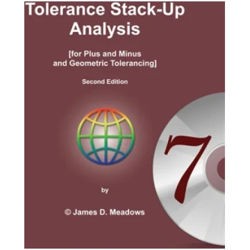 Tolerance Stack-Up Analysis : Chapter 7 James D. M